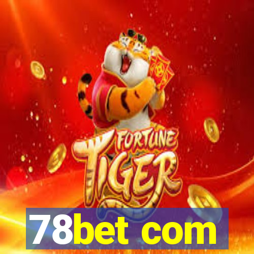 78bet com